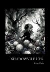 Shadowvile Ltd