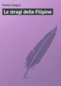 Le stragi delle Filipine - Emilio Salgari