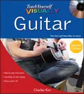 Teach Yourself VISUALLY Guitar - Charles  Kim