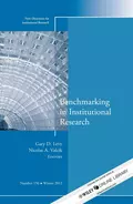 Benchmarking in Institutional Research. New Directions for Institutional Research, Number 156 - Levy Gary D.