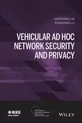 Vehicular Ad Hoc Network Security and Privacy - Xiaodong Lin