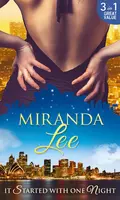 It Started With One Night: The Magnate's Mistress / His Bride for One Night / Master of Her Virtue - Miranda Lee