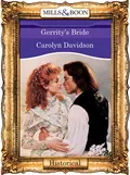 Gerrity's Bride - Carolyn  Davidson