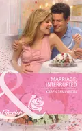 Marriage, Interrupted - Karen Templeton