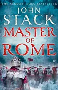 Master of Rome - John  Stack