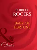 Baby Of Fortune - Shirley  Rogers