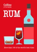 Rum: More than 100 of the world’s best rums - Dominic  Roskrow