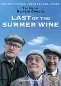 Last of the Summer Wine - Richard  Webber