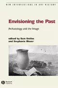 Envisioning the Past - Sam  Smiles