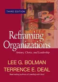 Reframing Organizations - Lee Bolman G.