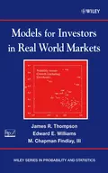 Models for Investors in Real World Markets - James Thompson R.