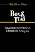 Bayesian Inference in Statistical Analysis - George E. P. Box