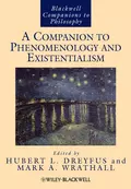 A Companion to Phenomenology and Existentialism - Hubert Dreyfus L.