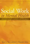 Social Work in Mental Health - Bruce Thyer A.