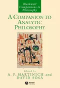 A Companion to Analytic Philosophy - A. Martinich P.