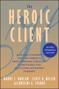 The Heroic Client - Scott Miller D.