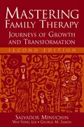 Mastering Family Therapy - Salvador  Minuchin