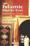 The Islamic Middle East - Charles  Lindholm