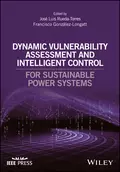 Dynamic Vulnerability Assessment and Intelligent Control - Francisco  Gonzalez-Longatt