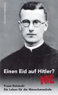 Einen Eid auf Hitler? NIE - Christian  Feldmann