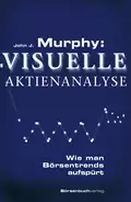 Murphy: Visuelle Aktienanalyse - John J.  Murphy