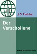 Der Verschollene - J. S. Fletcher