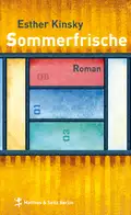 Sommerfrische - Esther  Kinsky