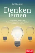 Denken lernen - Carl Naughton