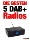 Die besten 5 DAB+-Radios - Tobias Runge