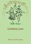 Careless Love - traditional