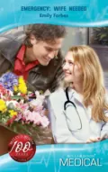 Emergency: Wife Needed - Emily Forbes