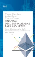 Finanzas descentralizadas para inquietos - Miguel Caballero