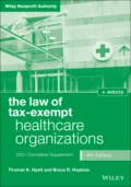 The Law of Tax-Exempt Healthcare Organizations - Bruce R. Hopkins