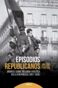 Episodios republicanos - Antonio Fontán Pérez