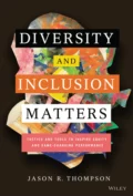 Diversity and Inclusion Matters - Jason R. Thompson