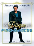 El Duque Y La Pinchadiscos - Shanae Johnson