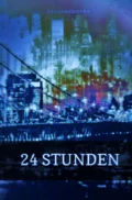 24 Stunden - null roxanneworks