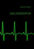 Das Herzopfer - Günter Scholz