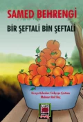 Bir Şeftali Bin Şeftali - Samed Behrengi