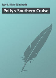 Polly\'s Southern Cruise