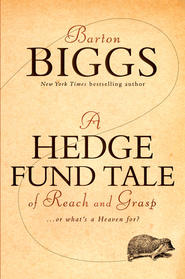 A Hedge Fund Tale of Reach and Grasp. Or What\'s a Heaven For