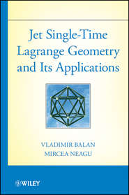 Jet Single-Time Lagrange Geometry and Its Applications