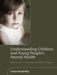 Understanding Children and Young People\'s Mental Health