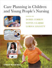 Care Planning in Children and Young People\'s Nursing
