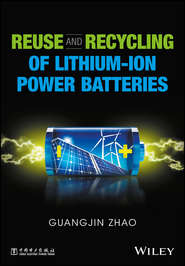 Reuse and Recycling of Lithium-Ion Power Batteries
