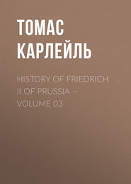 History of Friedrich II of Prussia — Volume 03