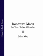 Ironcrown Moon: Part Two of the Boreal Moon Tale