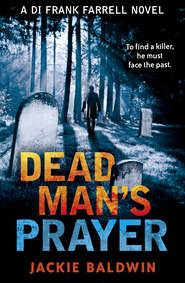Dead Man’s Prayer: A gripping detective thriller with a killer twist