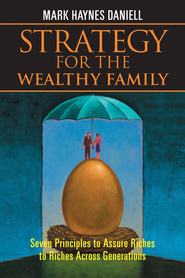 Strategy for the Wealthy Family
