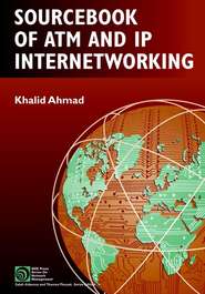 Sourcebook of ATM and IP Internetworking
